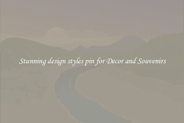 Stunning design styles pin for Decor and Souvenirs