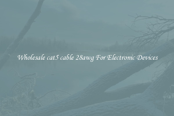 Wholesale cat5 cable 28awg For Electronic Devices