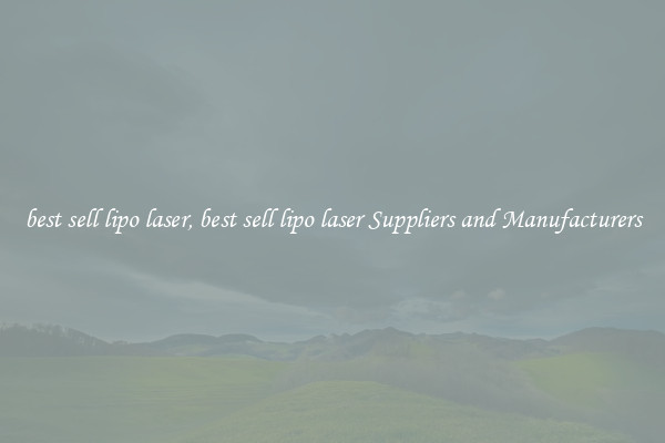 best sell lipo laser, best sell lipo laser Suppliers and Manufacturers