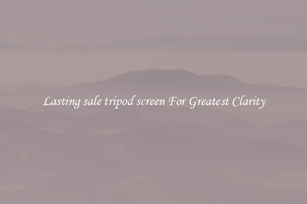 Lasting sale tripod screen For Greatest Clarity