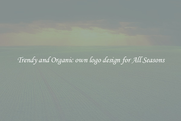 Trendy and Organic own logo design for All Seasons